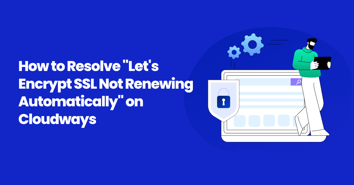 Cloudways Lets encrypt error