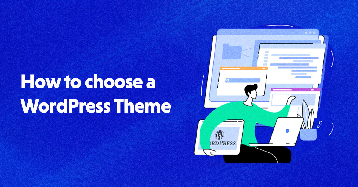 How to choose a wordpress theme