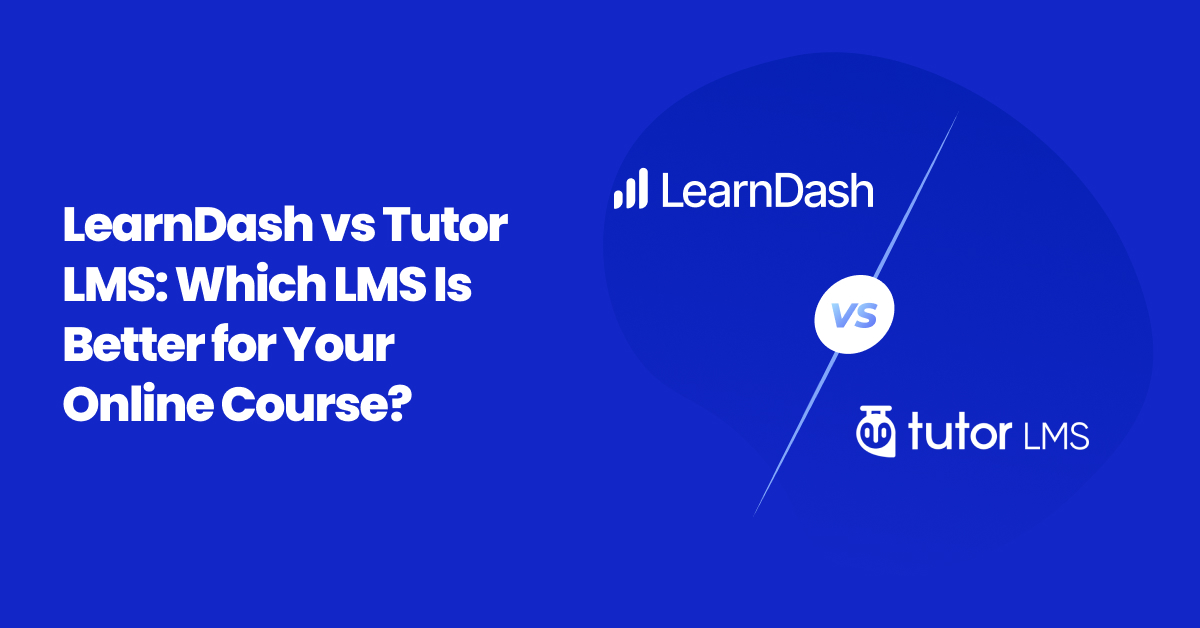 learndash vs tutor lms