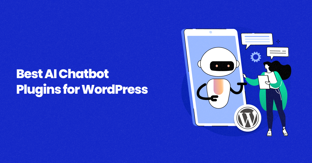 Best AI Chatbot Plugins for WordPress in 2025