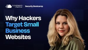 Why Hackers Target Small Bussiness Websites